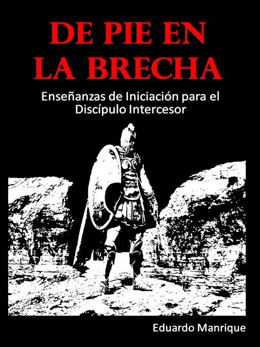 Title details for De Pie en la Brecha by Eduardo Manrique - Available